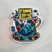 Needle Minder - Rise Up. Cup of Tea. Positivity.