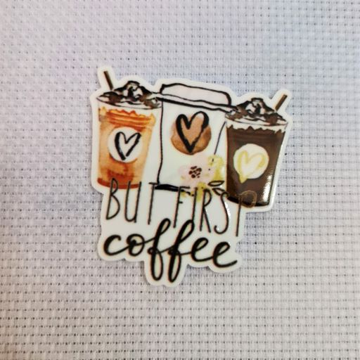 Needle Minder - But First, Coffee