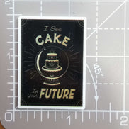 Needle Minder - I See Cake In Your Future