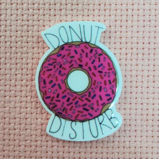 Needle Minder - Humour. Donut Disturb