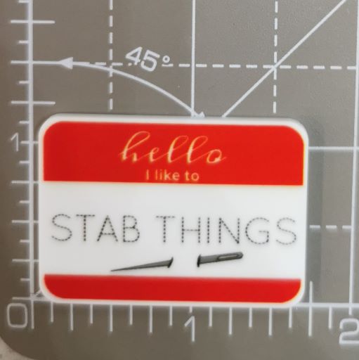Needle Minder - Stitching Humour. I Like to Stab Things