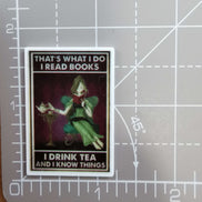 Needle Minder - Read Books, Drink Tea, Know Things