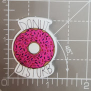 Needle Minder - Humour. Donut Disturb